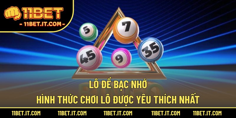 Lô đề bạc nhớ